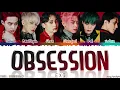 EXO (엑소) - 'OBSESSION' Lyrics [Color Coded_Han_Rom_Eng]