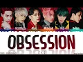 EXO (엑소) - 'OBSESSION' Lyrics [Color Coded_Han_Rom_Eng]