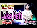 Lagu LUKA HATI~MIRNAWATI~BY:AIS VELLA COVER