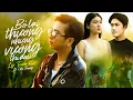 Download Lagu BỎ LẠI THƯƠNG NHƯNG VƯỚNG THÌ ĐAU - LÝ TUẤN KIỆT x LÊ CHÍ TRUNG | OFFICIAL MV