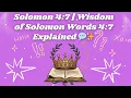 Solomon 4 7 Wisdom of Solomon Words 4 7 Explained