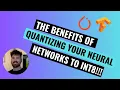 The benefits of quantizing your neural network to int8