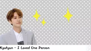 Download Kyuhyun - I Loved One Person (|Han|Rom|Eng|Lyrics Video) MP3