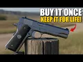 The 7 Most Reliable Handguns of All Time Buy Once Cry Never