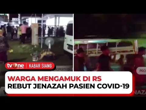 Rebut Jenazah Pasien Covid-19, Warga Rusak Fasilitas Rumah Sakit