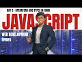 Day 3 JavaScript Operators Explained Arithmetic Comparison Logical Assignment Unary Ternary