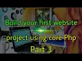 Web Development using PHP and MySQL - Part 3 Read data from database and make frontend dynamic
