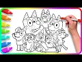 BLUEY Coloring Pages I show you How to color Bluey with Family and Friends