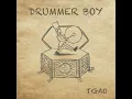 Drummer Boy - TGAO