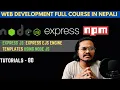 How to use EJS to Template our Node Js Application EJS Engine - Express JS DEV COMMUNITY NEPAL