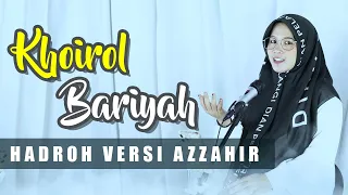 Download Khoirol Bariyah (Azzahir Version) Hadroh  Modern | Khanifah Khani MP3