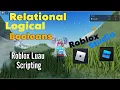 RELATIONAL OPERATORS LOGICAL OPERATORS and BOOLEAN EXPRESSIONS