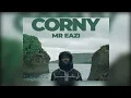 Corny lyrics video - Mr Eazi @mreaziofficial #corny #mreazi