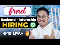 FRND Hiring Backend Interns Internship for College Students