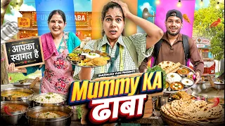 Mummy ka Dhaba 🥰 | Sanjhalika Vlog