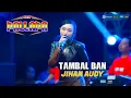Download Lagu TAMBAL BAN  || JIHAN AUDY || NEW PALLAPA || RAMAYANA SOUND SYSTEM