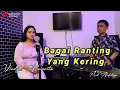 Download Lagu BAGAI RANTING YANG KERING || Vinny Alvionita || Dangdut Terbaru #Andrikhanofficial