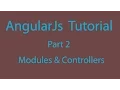 AngularJs Tutorials Part 2 - Modules And Controllers