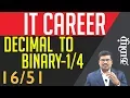 Decimal to Binary Conversion Program Part-1 Guidelines for IT Candidates In Tamil