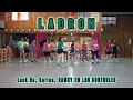 Ladrón - Luck Ra, Karina, RAMKY EN LOS CONTROLES | Eri Benitez - Zumba coreo 💃🏼 