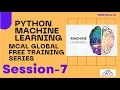 Python for Machine Learning full Course Session 7 MCAL Global