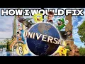 How I Would FIX Universal Orlando Resort
