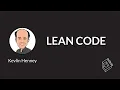 Lean Code Kevlin Henney