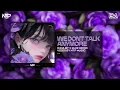 Download Lagu WE DON'T TALK ANYMORE | KHOA BT X QUIZ REMIX | NHẠC HOT TIK TOK 2024
