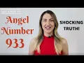 933 ANGEL NUMBER - Shocking Truth