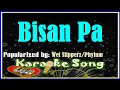 Download Lagu Bisan Pa Karaoke Version by Wet Slipperz- Karaoke Cover
