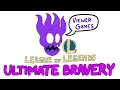 ULTIMATE BRAVERY STREAM