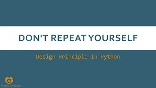 Design Principle In Python Don t Repeat Yourself - DRY for beginners
