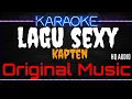 Download Lagu Karaoke Lagu Sexy ( Original Music ) HQ Audio - Kapten
