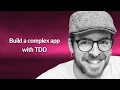 Build a complex app with TDD Ivan Pesenti Conf42 Golang 2023