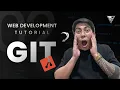 Web Development Tutorial from Zero to Hero - Learn Git