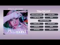 Download Lagu [Full Album] Whee In (휘인) - In The Mood Playlist