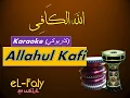 Download Lagu Karaoke ALLAHUL KAFI Hadroh Only