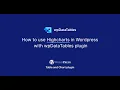 How to use Highcharts in Wordpress with wpDataTables 3 0 plugin