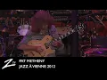Download Lagu Pat Metheny UnityBand - Signals - Jazz à Vienne 2012 - LIVE