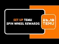 How to Set Up Temu Spin Wheel Rewards