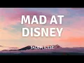 Download Lagu Mad at Disney - salem ileses