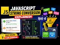 JavaScript String Conversion Type Coercion - Interview Questions Explained IT WALA HINDI