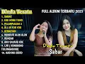 DINDA TERATU- SABAR-EGO WONG TUWO FULL ALBUM TERBARU 2025