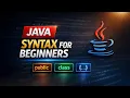 Java Full Course 2026 Lecture 1 Installation Basics for Beginners