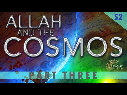 Download MP3 Allah and the Cosmos - SECRETS OF THE THRONE [S2 Part 3]
