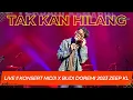 Download Lagu 🔴🔴 LIVE !!! TAK KAN HILANG || BUDI DOREMI  ||  KONSERT NIDJI X BUDI DOREMI 2023 ZEEP KL 🔴🔴
