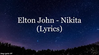 Download Elton John - Nikita (Lyrics HD) MP3