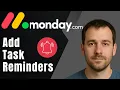 Monday com How to Add Timeline Reminders to Tasks 2025 Deadline Follow-Up Automation Guide