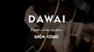 Download DAWAI // Fadhilah Intan // KARAOKE GITAR AKUSTIK NADA COWO ( MALE ) MP3