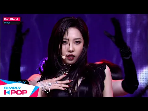 Download MP3 [Simply K-Pop] DaHye (다혜) - Bad Blood (나쁜 피) _ Ep.443